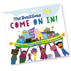 The Bazillions - Come On In